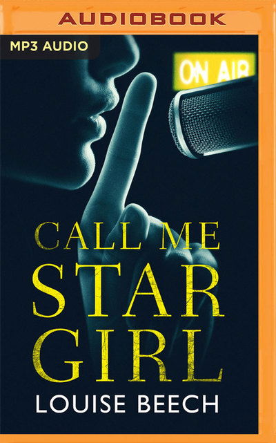 Cover for Louise Beech · Call Me Star Girl (CD) (2019)