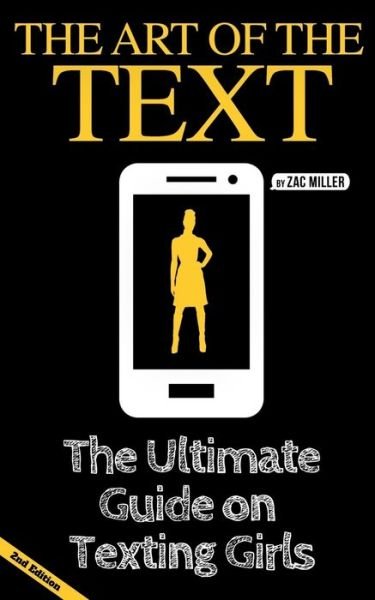 Cover for Zac Miller · The Art of the Text (Paperback Book) (2018)