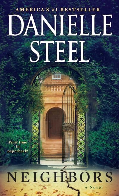 Neighbors: A Novel - Danielle Steel - Books - Random House Publishing Group - 9781984821393 - November 30, 2021