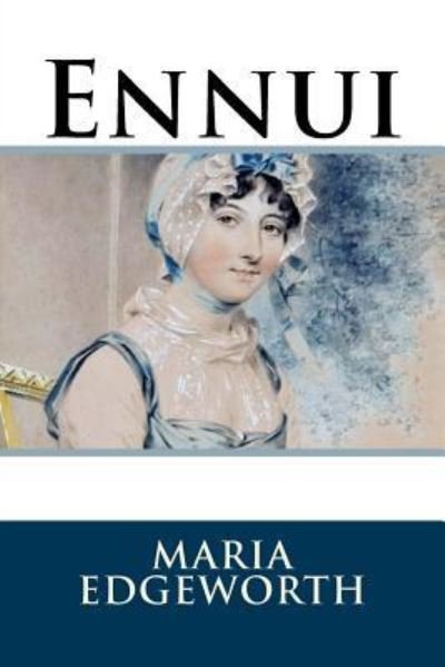 Cover for Maria Edgeworth · Ennui (Paperback Book) (2018)