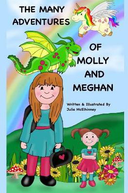 Cover for Julie McElhinney · The Many Adventures Of Molly and Meghan (Pocketbok) (2018)