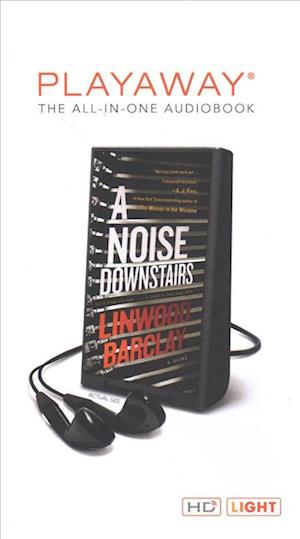 A Noise Downstairs - Linwood Barclay - Other - HarperCollins - 9781987143393 - July 24, 2018