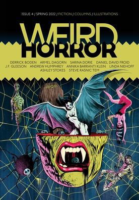 Weird Horror #4 - Michael Kelly - Books - Undertow Publications - 9781988964393 - March 1, 2022