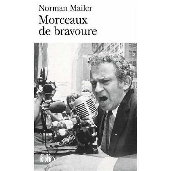 Cover for Norman Mailer · Morceaux De Bravoure (Folio) (French Edition) (Pocketbok) [French edition] (1992)