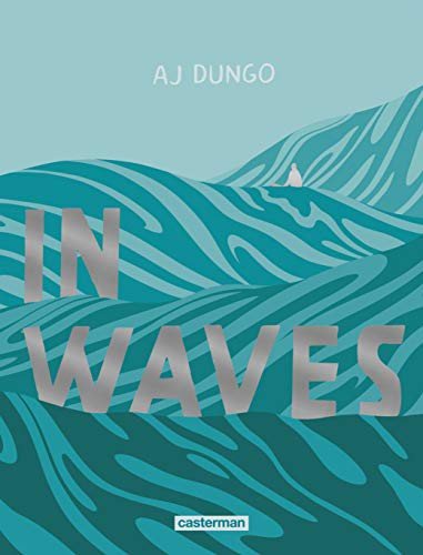 Cover for AJ Dungo · In Waves (Innbunden bok) (2019)