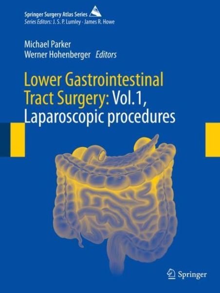 Cover for Lower Gastrointestinal Tract Surgery: Vol.1, Laparoscopic procedures - Springer Surgery Atlas Series (Hardcover bog) [1st ed. 2019 edition] (2019)