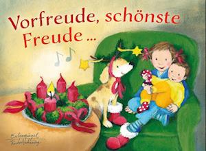 Vorfreude, schönste Freude - Erika Engel - Books - Eulenspiegel Verlag - 9783359030393 - November 6, 2023