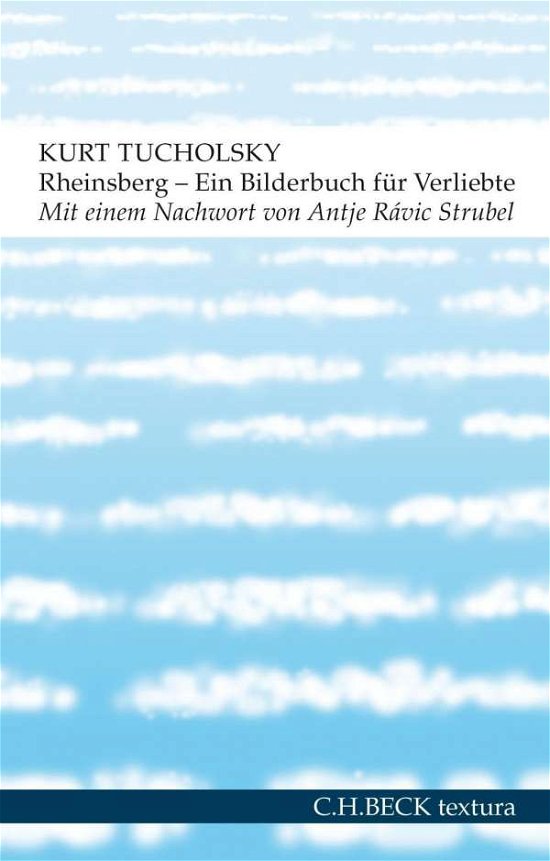 Tucholsky:rheinsberg - Tucholsky - Libros -  - 9783406675393 - 