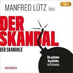 Der Skandal der Skandale - Lütz - Books -  - 9783451352393 - 