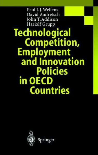 Cover for Paul J.J. Welfens · Technological Competition, Employment and Innovation Policies in OECD Countries (Gebundenes Buch) [1998 edition] (1997)