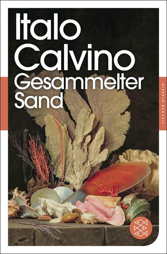 Gesammelter Sand - Italo Calvino - Books -  - 9783596905393 - 