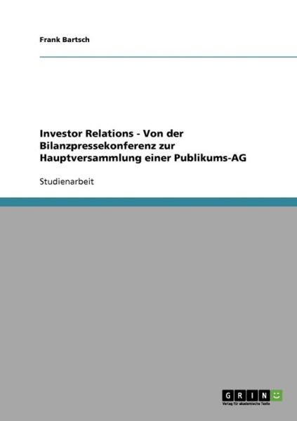 Cover for Bartsch · Investor Relations - Von der Bi (Book) [German edition] (2013)