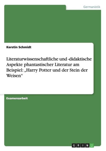 Cover for Kerstin Schmidt · Literaturwissenschaftliche und -didakti (Book) [German edition] (2007)