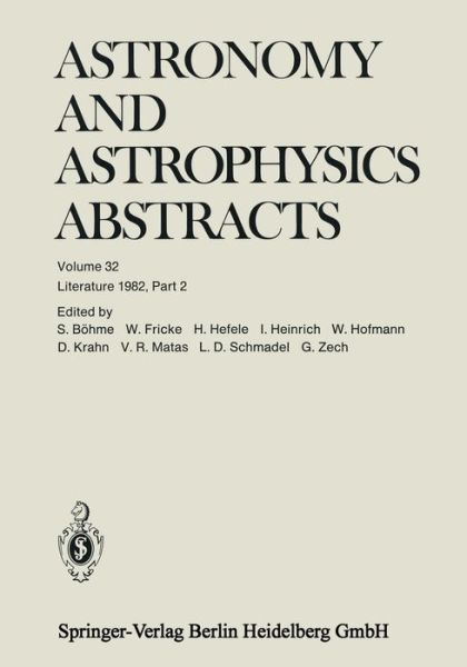 Cover for Siegfried Bohme · Literature 1982 - Astronomy and Astrophysics Abstracts (Paperback Book) [Softcover Reprint of the Original 1st Ed. 1983 edition] (2014)