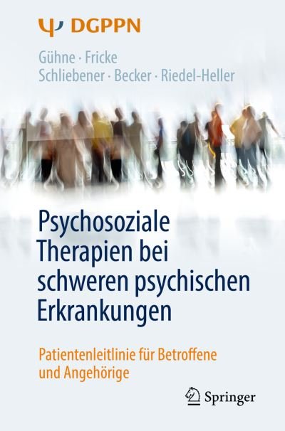 Cover for Uta Guhne · Psychosoziale Therapien bei schweren psychischen Erkrankungen (Book) (2019)