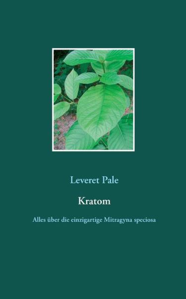 Cover for Pale · Kratom (Book) (2019)