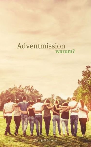 Cover for Müller · Adventmission warum? (Bok) (2019)