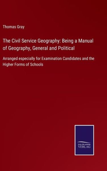 Cover for Thomas Gray · The Civil Service Geography (Innbunden bok) (2021)