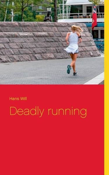 Cover for Will · Deadly running (Bok) (2020)