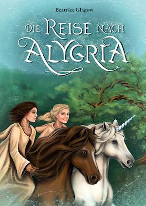 Cover for Beatrice Glagow · Die Reise nach Alygria (Book) (2023)