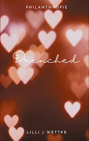 Cover for Lilli J Wettke · Drenched (Book) (2024)