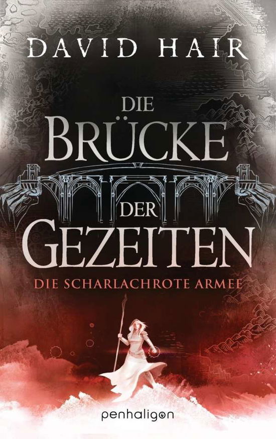 Die Brücke der Gezeiten-Scharla - Hair - Livros -  - 9783764531393 - 