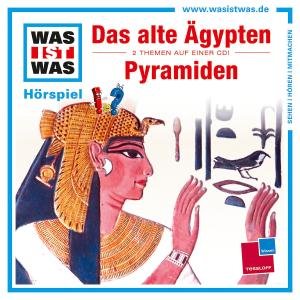 Cover for Was Ist Was · Folge 40: Das Alte ägypten / Pyramiden (CD) (2012)
