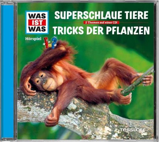 Cover for Was Ist Was · Folge 61: Superschlaue Tiere / Tricks Der Pflanzen (CD) (2017)