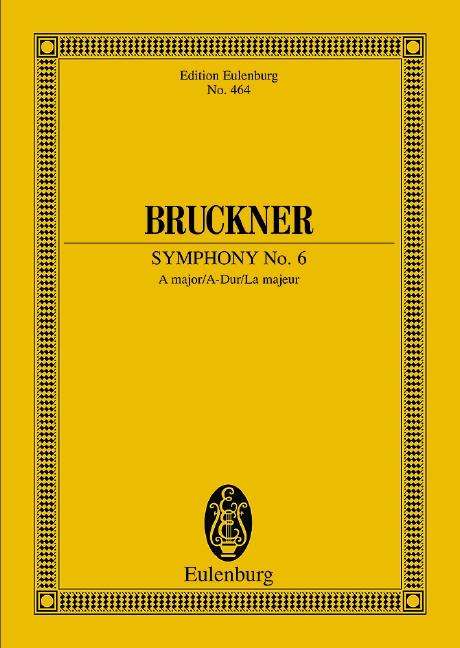 Cover for Anton Bruckner · Symphony N 6 A Major (Book) (1992)