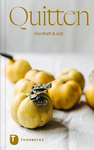 Quitten - Kathrin Salzwedel - Books - Jan Thorbecke Verlag - 9783799520393 - June 3, 2024