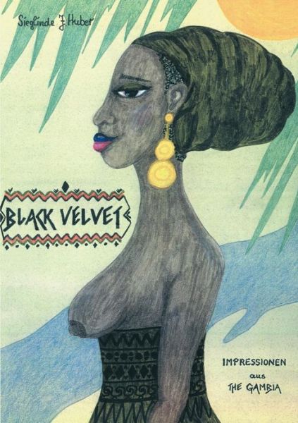 Cover for Sieglinde J Huber · Black Velvet (Paperback Book) [German edition] (2000)