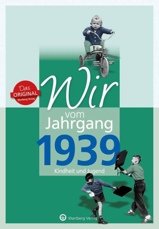 Cover for Lehmann · Wir vom Jahrgang 1939 - Kindhei (Buch)