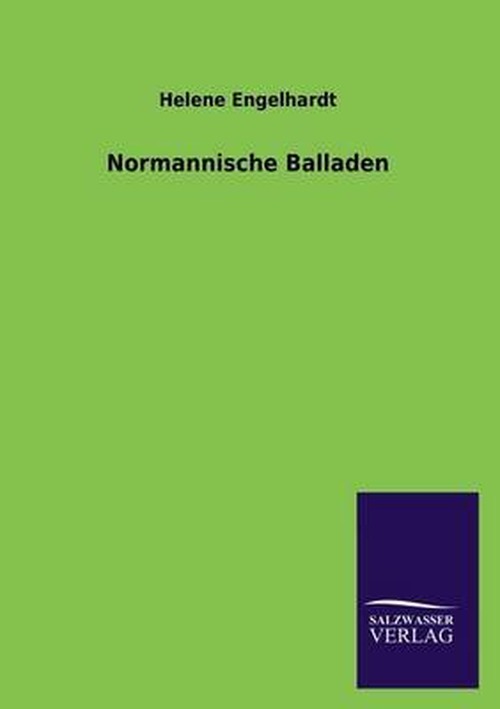 Cover for Helene Engelhardt · Normannische Balladen (Paperback Book) [German edition] (2013)