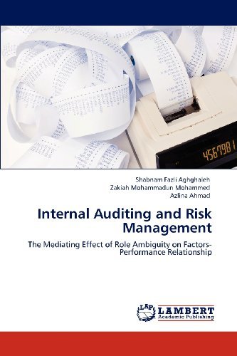 Cover for Azlina Ahmad · Internal Auditing and Risk Management: the Mediating Effect of Role Ambiguity on Factors- Performance Relationship (Pocketbok) (2012)