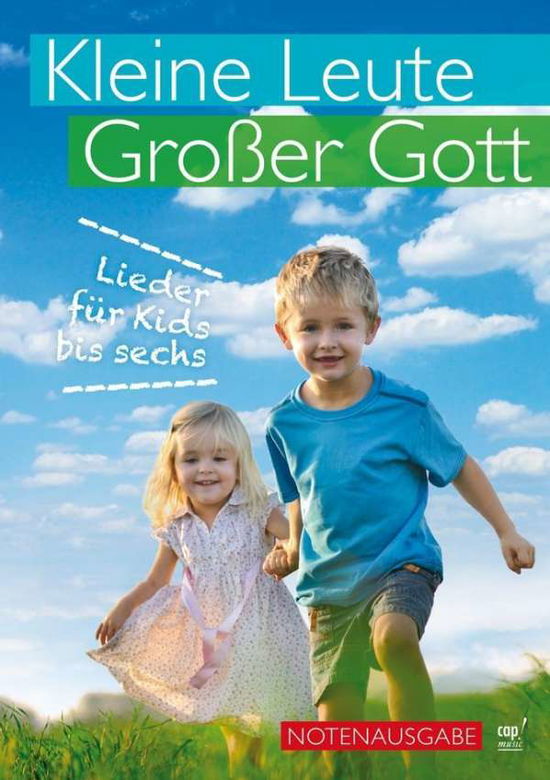 Cover for Andreas Claus · Kleine Leute, großer Gott (Liederbuch) (Paperback Book) (2012)