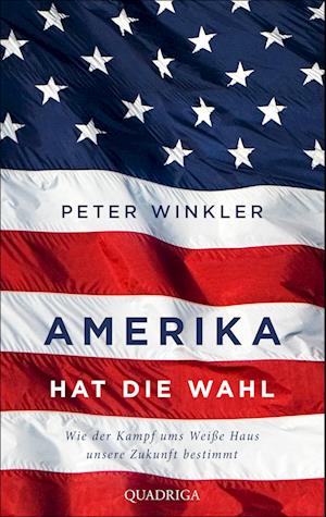 Cover for Peter Winkler · Amerika Hat Die Wahl (at) (Book)