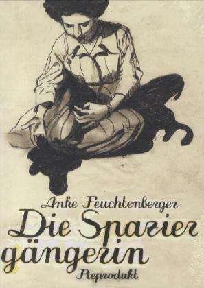 Cover for Feuchtenberger · Die Spaziergängerin (Book)