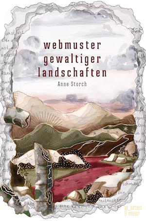 Cover for Anne Storch · Webmuster gewaltiger Landschaften (Bok) (2024)