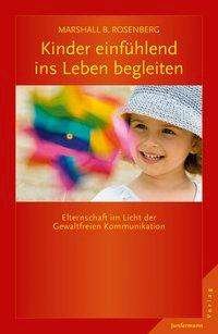 Cover for Rosenberg · Kinder einfühlend ins Leben (Buch)