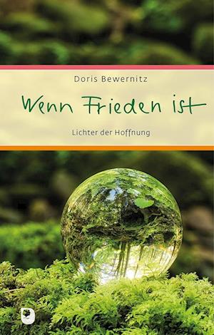 Cover for Doris Bewernitz · Wenn Frieden ist (Book) (2023)