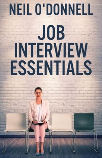 Cover for Neil O'Donnell · Job Interview Essentials (Taschenbuch) (2021)