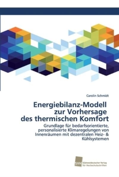 Cover for Schmidt · Energiebilanz-Modell zur Vorher (Bok) (2019)
