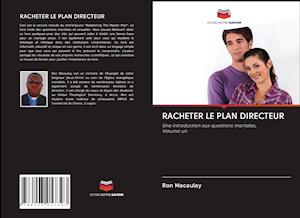 Cover for Macaulay · Racheter Le Plan Directeur (Book)