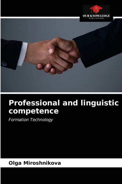 Cover for Olga Miroshnikova · Professional and linguistic competence (Paperback Book) (2021)