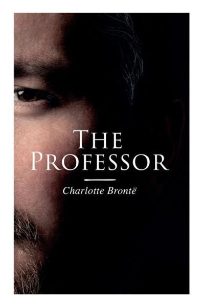 Cover for Charlotte Bronte · The Professor (Paperback Book) (2018)