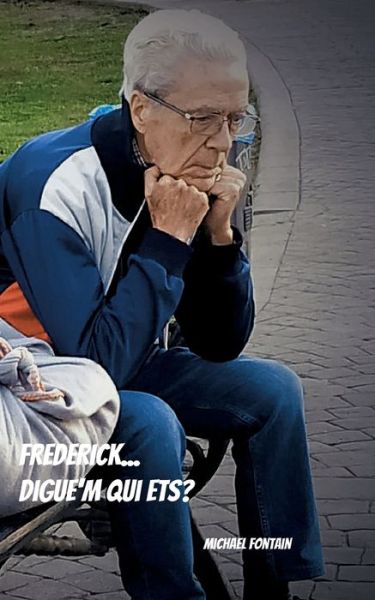 Cover for Michael Fontain · Frederick... digue'm qui ets? (Paperback Book) (2022)