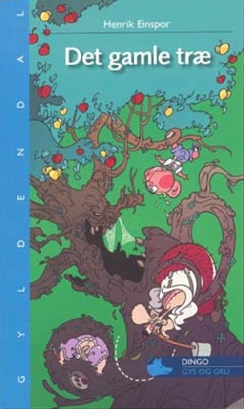 Cover for Henrik Einspor · Dingo. Blå* Primært for 3.-5. skoleår: Det gamle træ (Sewn Spine Book) [1.º edición] (2007)