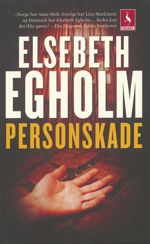 Cover for Elsebeth Egholm · Gyldendal Pocket: Personskade (Book) [4. Painos] (2007)