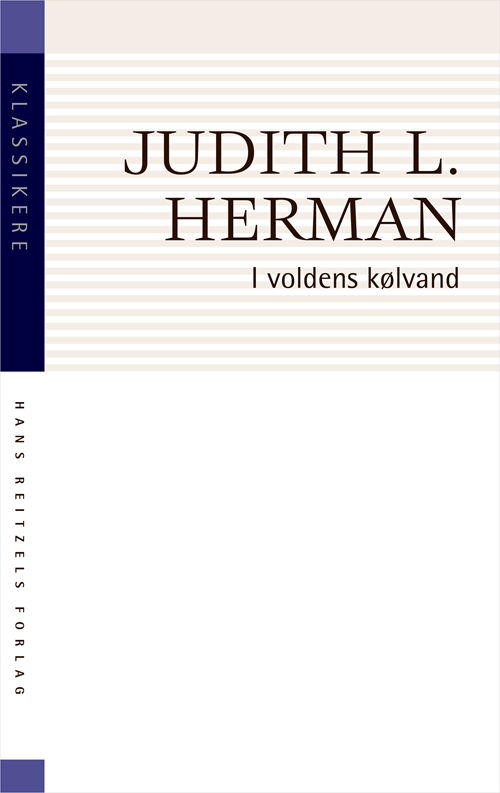 Cover for Judith Lewis Herman · Klassikere: I voldens kølvand (Sewn Spine Book) [2.º edición] (2020)