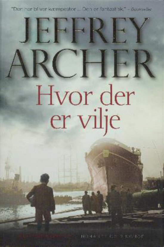 Cover for Jeffrey Archer · Hvor der er vilje (Hörbuch (MP3)) (2016)
